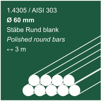 Edelstahlstäbe aus 1.4305 (303), 60 mm Durchmesser, 3000 mm lang, auf sandfarbigem Hintergrund abgebildet